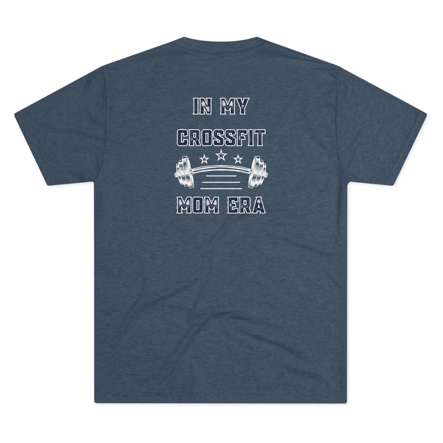 My CrossFit Mom Era - Unisex